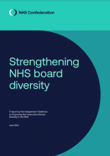 Strengthening NHS board diversity: A report by the Independent Taskforce on Improving Non-Executive Director Diversity in the NHS